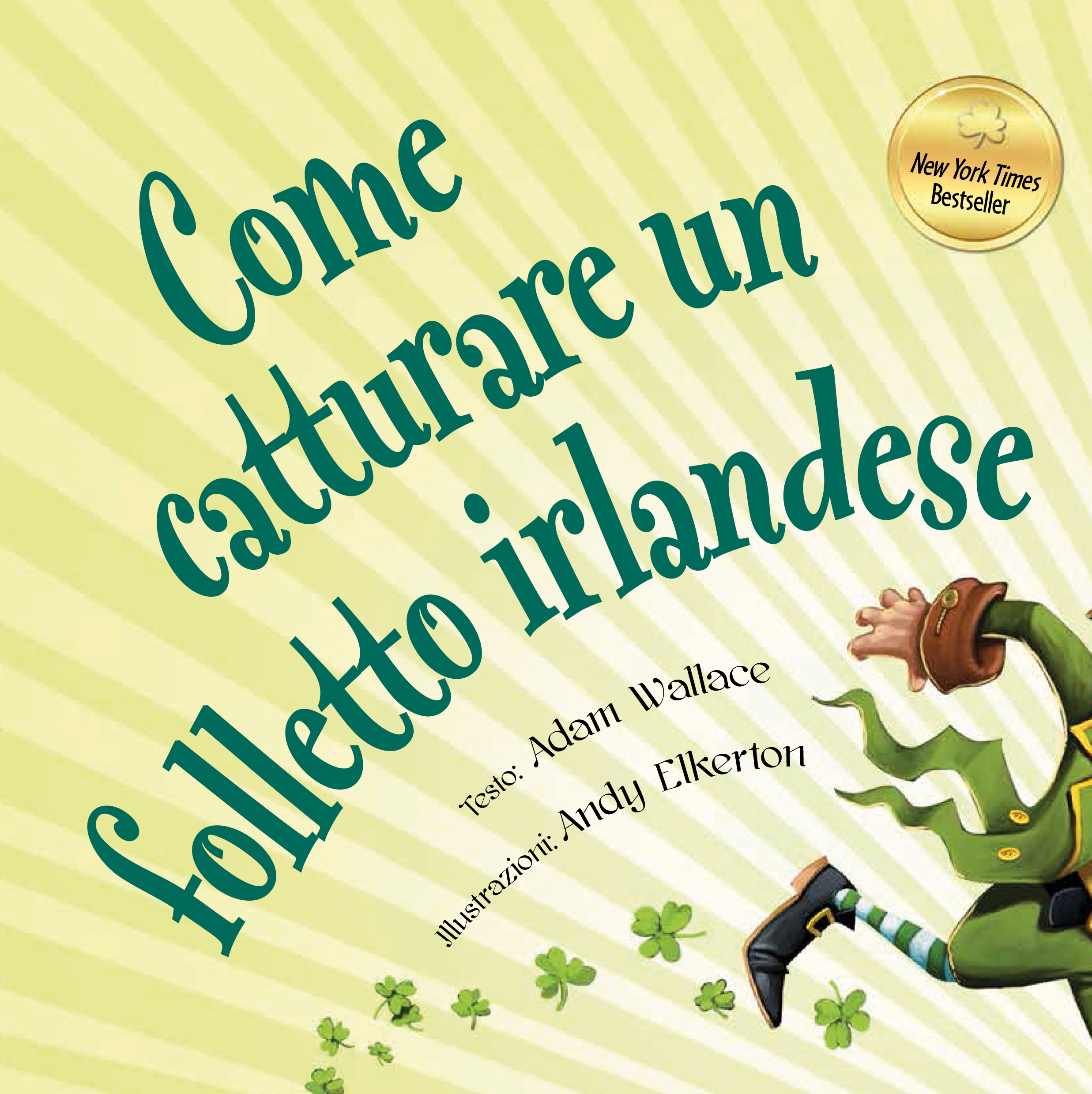 Come catturare un folletto irlandese, Picarona