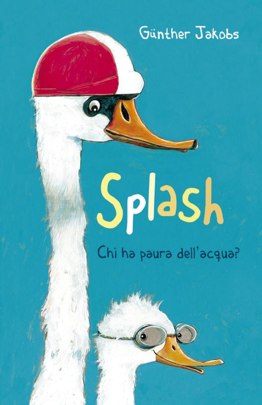 Splash. Chi ha paura dell'acqua?