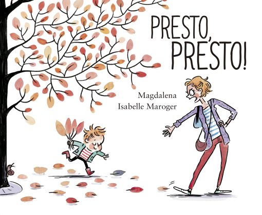 Presto, presto!