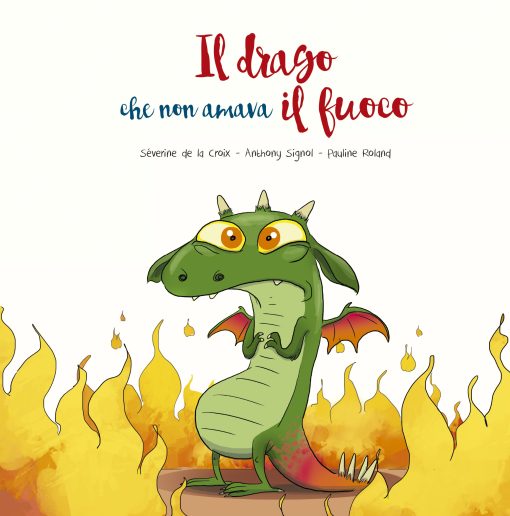 Il drago che non amava il fuoco