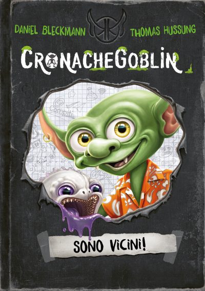 CronacheGoblin (vol. 1). Sono vicini!